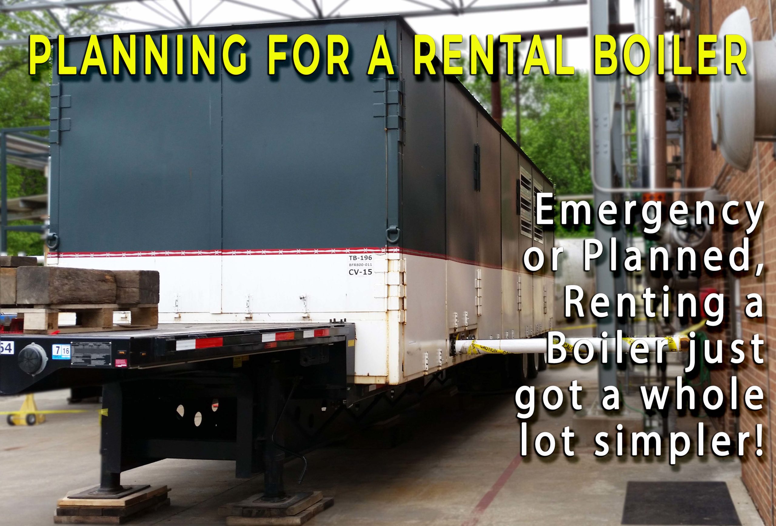 Rental Boiler connected at a plant