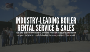 INDUSTRY-LEADING BOILER RENTAL SERVICE & SALES 