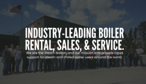 Team photo in front of a building with a bold message about industry-leading boiler rental, sales, and service.